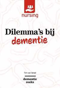 Nursing-Dementiereeks  -   Dilemma's bij dementie