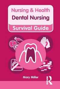 Nursing & Health Survival Guide Dental