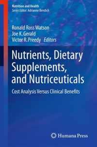 Nutrients, Dietary Supplements, and Nutriceuticals