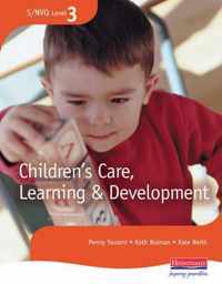 S/Nvq Level 3 Children'S Care, Learning And Development Candidate Handbook