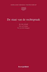 Nederlandse Vereniging voor Procesrecht 43 -   De staat van de rechtspraak