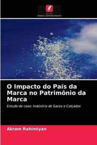 O Impacto do Pais da Marca no Patrimonio da Marca