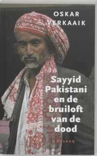 Sayyid Pakistani en de bruiloft van de dood
