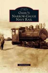 Oahu's Narrow-Gauge Navy Rail