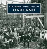 Historic Photos of Oakland