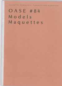 Oase 84 -  Oase 84 Maquettes/Models