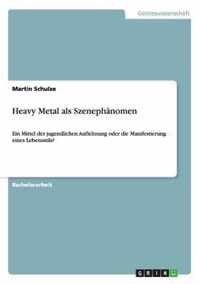 Heavy Metal als Szenephanomen