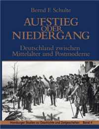 Aufstieg oder Niedergang