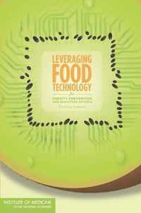 Leveraging Food Technology for Obesity Prevention and Reduction Efforts