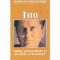 Tito, Soldaat, partizanenleider en president van Joegoslavië nummer 45 uit de serie