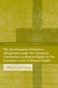 Development Of Positive Obligations Under The European Conve