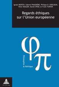 Regards Aethiques Sur l'Union Europaeenne