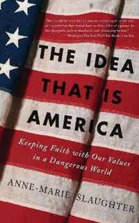 The Idea That Is America