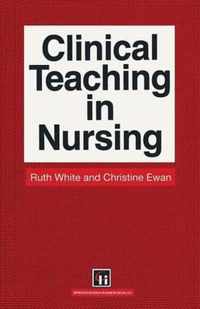 Clinical Teaching in Nursing