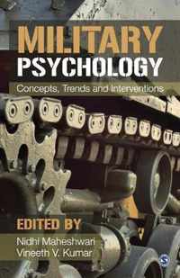 Military Psychology: Concepts, Trends and Interventions
