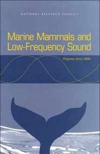 Marine Mammals and Low-Frequency Sound