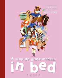 Ik stop de grote mensen in bed