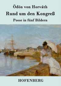 Rund um den Kongress