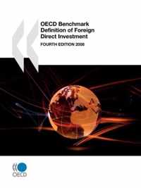 OECD Benchmark Definition of Foreign Direct Investment 2008