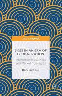 SMEs in an Era of Globalization