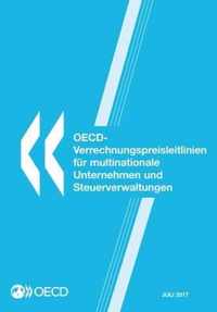 OECD-Verrechnungspreisleitlinien fur multinationale Unternehmen und Steuerverwaltungen 2017