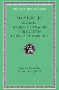 Antigone. The Women of Trachis. Philoctetes. Oedipus at Colonus