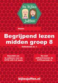 Oefenboek - CITO - begrijpend lezen - midden groep 8 - deel 1 - basisonderwijs - de bijlesjuffen - oefenen - citotoets - LVS - kinderen - boeken - leren - lezen - einstein - school - werkboek - meer dan 100 opdrachten!