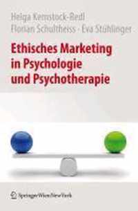 Ethisches Marketing in Psychologie und Psychotherapie