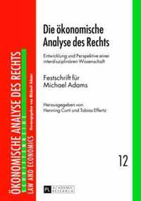 Die Oekonomische Analyse Des Rechts