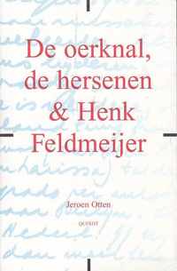 De oerknal, de hersenen & Henk Feldmeijer/Kruimels