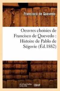 Oeuvres Choisies de Francisco de Quevedo