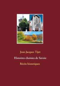 Histoires choisies de Savoie