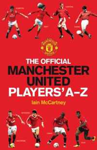 Official Manchester United Players' A-Z