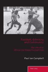 Football, Ethnicity and Community