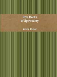 Five Books of Spirituality