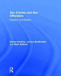Sex Crimes and Sex Offenders