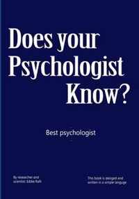Does Your Psychologist Know?