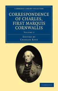 Correspondence of Charles, First Marquis Cornwallis