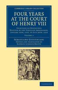 Four Years at the Court of Henry VIII