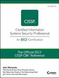 The Official (ISC)2 Guide to the CISSP CBK Reference