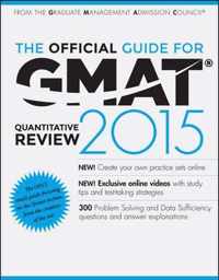 The Official Guide for GMAT Quantitative Review 2015 with Online Question Bank and Exclusive Video