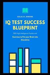 IQ Test Success Blueprint