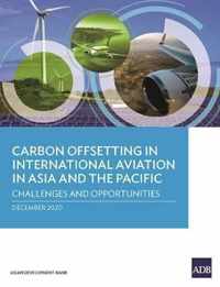 Carbon Offsetting in International Aviation in Asia and the Pacific: Challenges and Opportunities