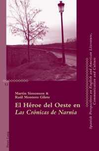 El Héroe del Oeste en Las Cronicas de Narnia