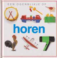 Een ogenblikje op... horen