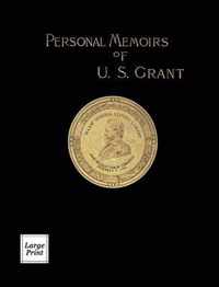 Personal Memoirs of U.S. Grant Volume 1/2