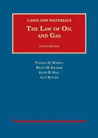 The Law of Oil and Gas