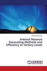 Internal Revenue Generating Methods and Efficiency at Tertiary Levels