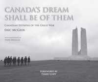 Canada's Dream Shall be of Them