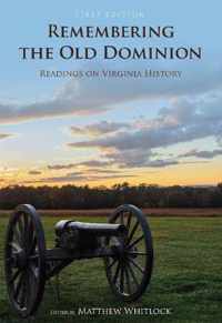 Remembering the Old Dominion